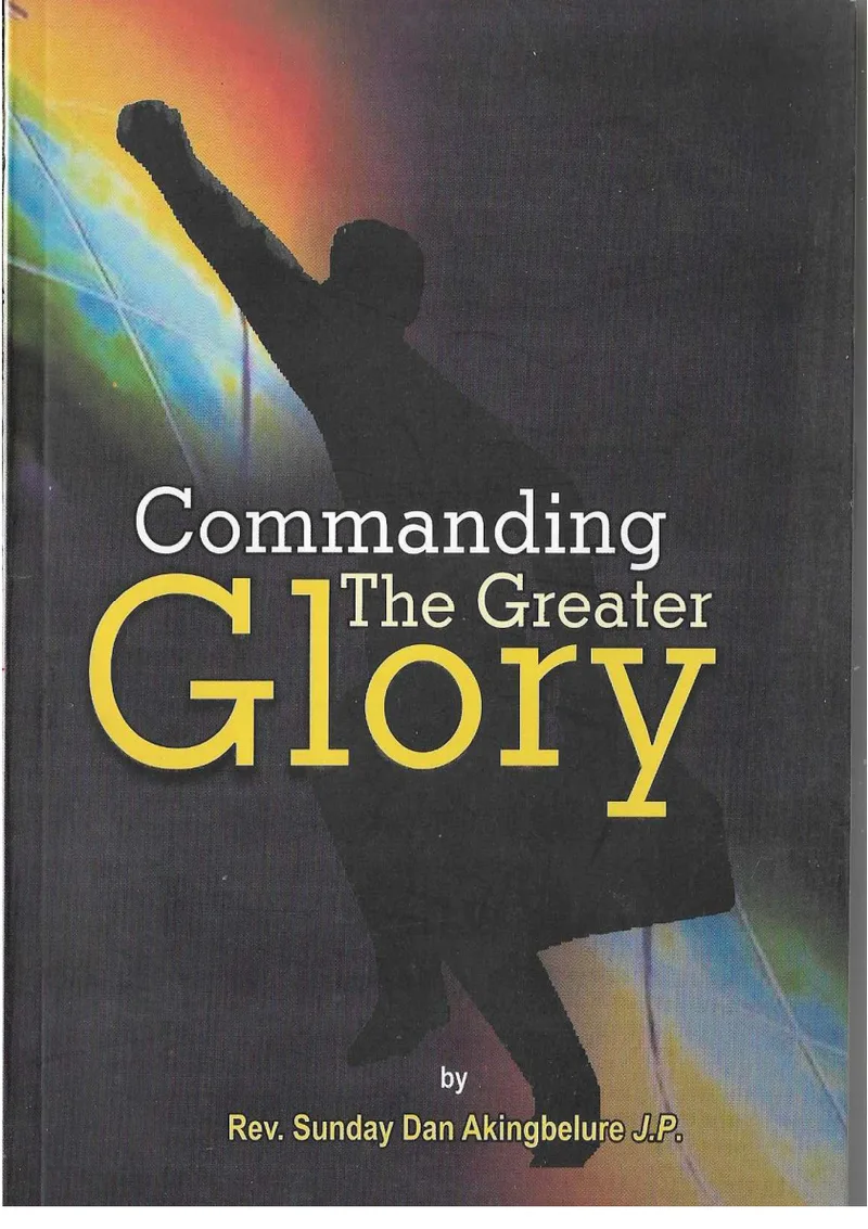 Commanding The Greater Glory