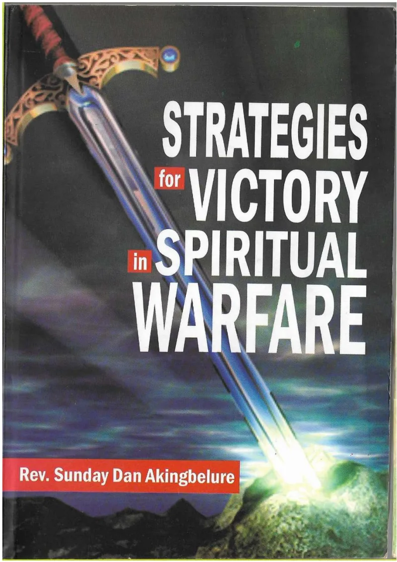 Strategies For Victory In Spiritual Warfare