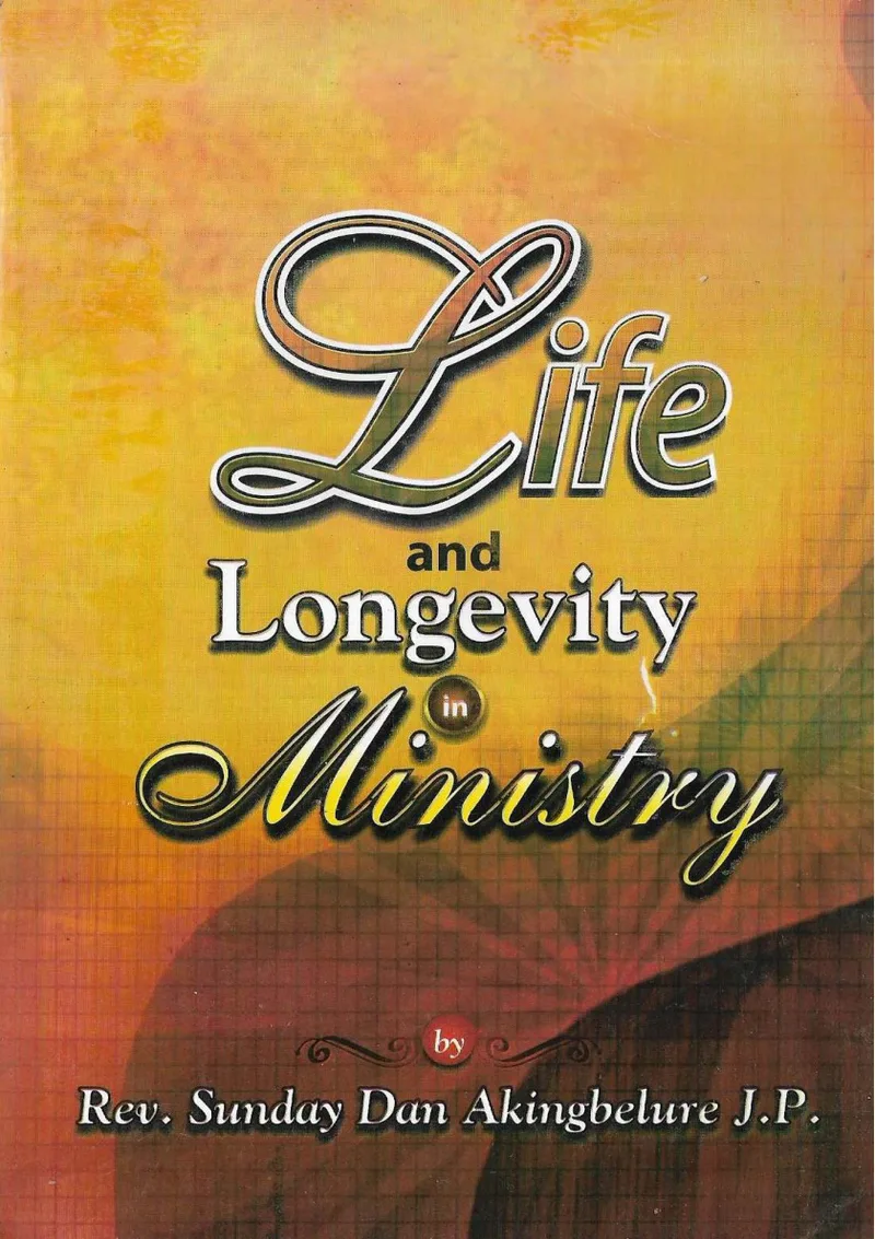 Life And Longevity In Ministry